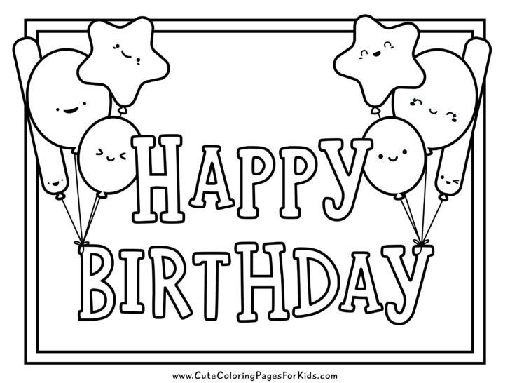 coloring sheet with words happy birthday surrounded by cute balloons with happy faces