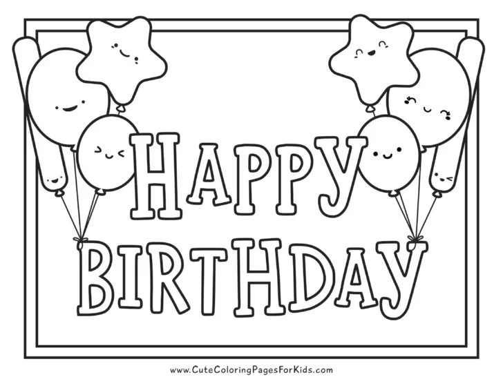 coloring sheet with words happy birthday surrounded by cute balloons with happy faces
