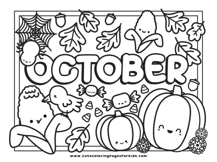 coloring page with the word october and drawings of cute corn, pumpkins, leaves, candy corn, and a spider