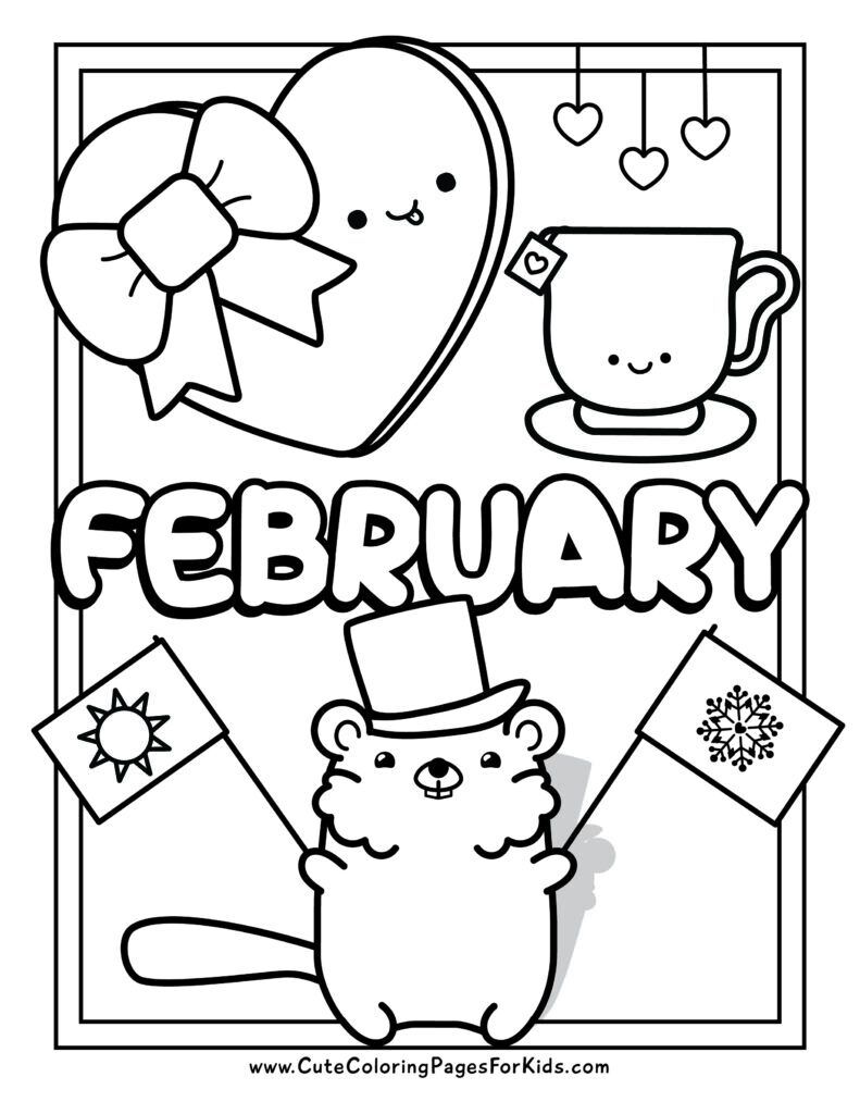 easy coloring page for February with groundhog, heart-shaped box of chocolates, and cup of tea, with the word February.