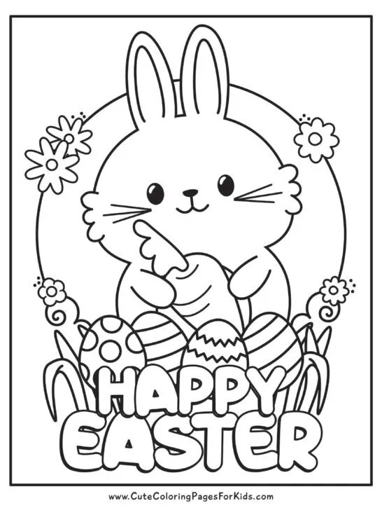 Easter bunny coloring page with decorated eggs, grass, flowers, and the words Happy Easter