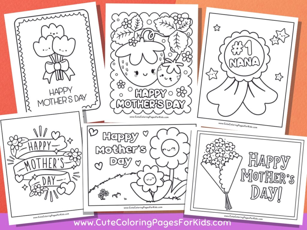 six coloring sheets for Mother's Day with cute, simple designs on an orange background