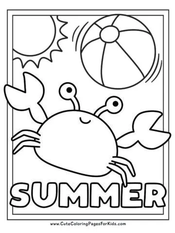 summer coloring page with cute crab bouncing a beach ball and sun shining