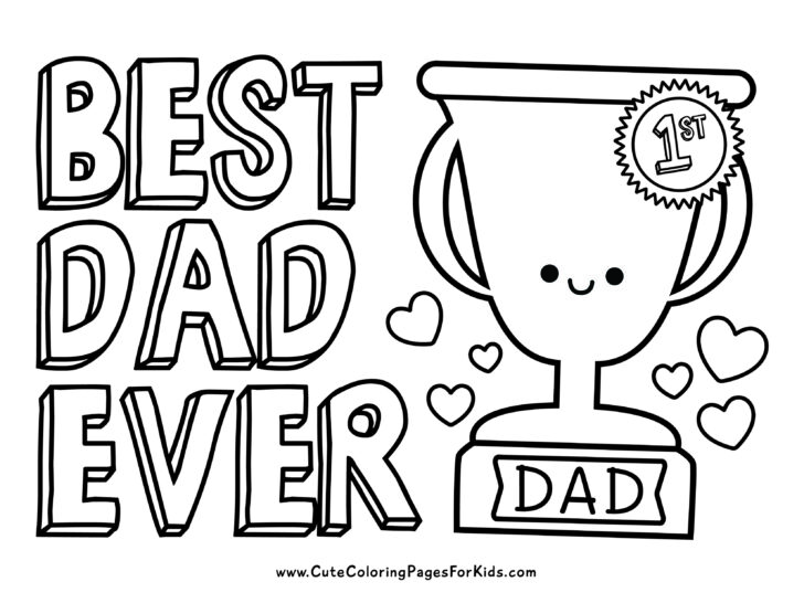 Happy Father's Day coloring page with words Best Dad Ever and a trophy
