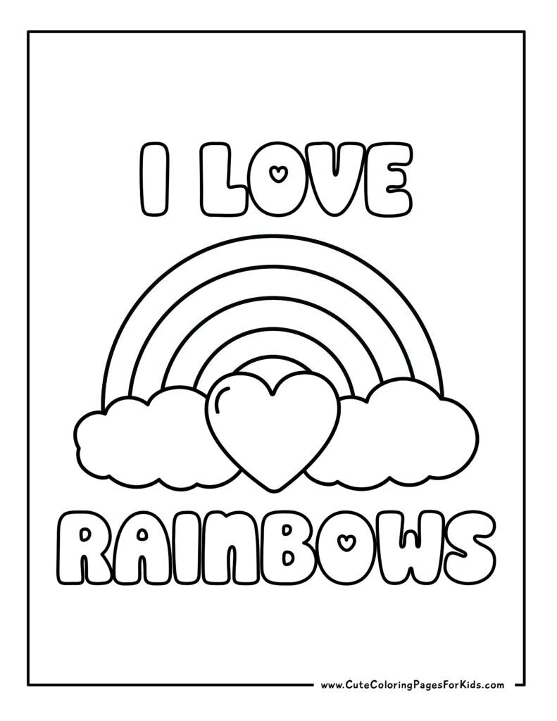 I love rainbows coloring page