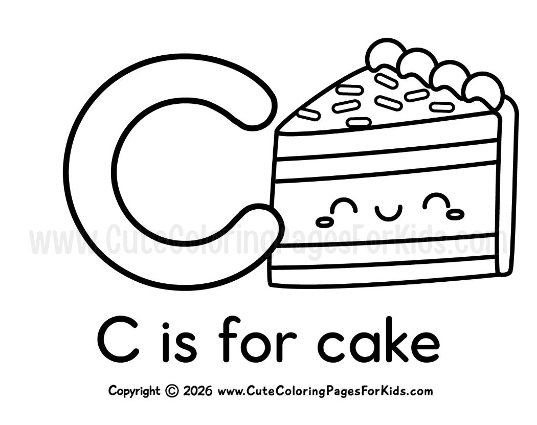 C is for cake coloring page with the letter C and a cute cake slice to color