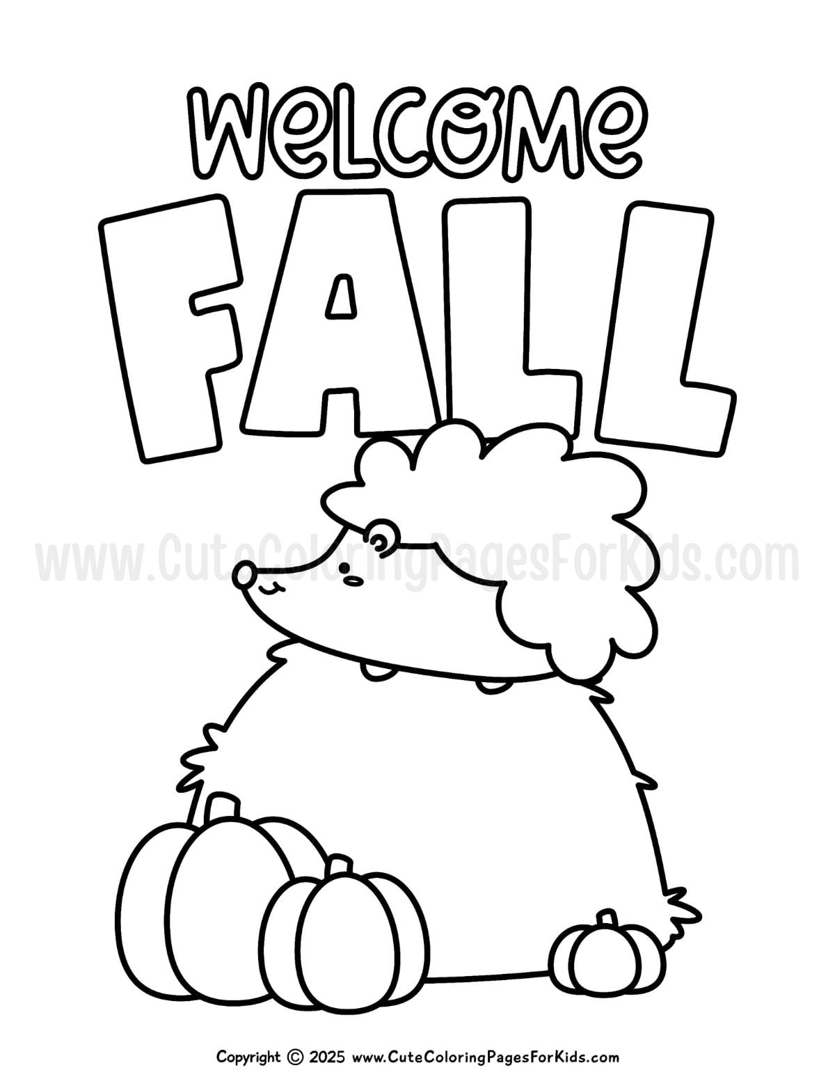 Coloring page with the words "Welcome Fall" and a picture of a hedgehog sitting on a haystack with pumpkins beneath