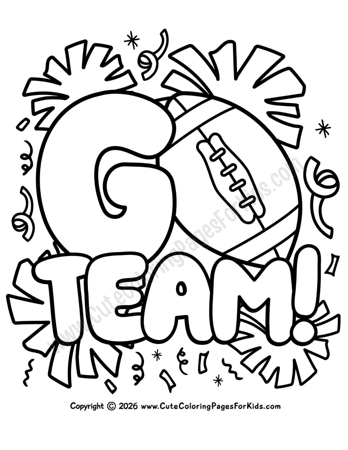 Football themed coloring sheet with the words Go Team, where the "o" is a football, and pom poms and confetti in the background